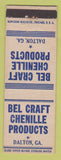 Matchbook Cover - Bel Craft Chenille Products Dalton GA