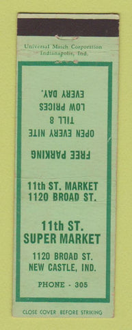 Matchbook Cover - 11th ST Super Market New Castle IN