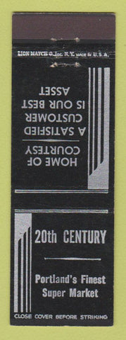 Matchbook Cover - 20th Century Super Market Grocery Portland ME?