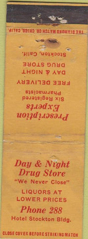 Matchbook Cover - Day  and  Night Drug Store Stockton CA WORN