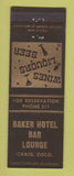 Matchbook Cover - Baker Hotel Bar Lounge Craig Colorado
