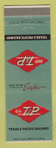 Matchbook Cover - Texas and Pacific Railroad