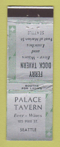 Matchbook Cover - Palace Tavern Seattle WA Ferry Dock Tavern WEAR