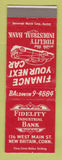 Matchbook Cover - Fidelity Industrial Bank New Britain CT
