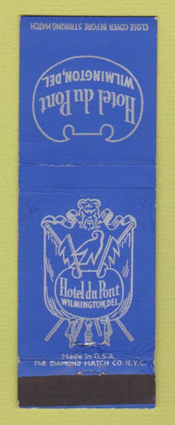 Matchbook Cover - Hotel Du Pont Wilmington DE