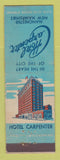 Matchbook Cover - Hotel Carpenter Manchester NH POOR BACK