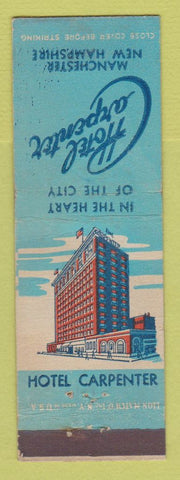 Matchbook Cover - Hotel Carpenter Manchester NH POOR BACK