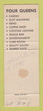 Matchbook Cover - Four Queens Hotel Casino Las Vegas NV WEAR