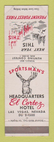Matchbook Cover - El Cortez Hotel Casino Las Vegas NV Prevent Forest Fires WEAR