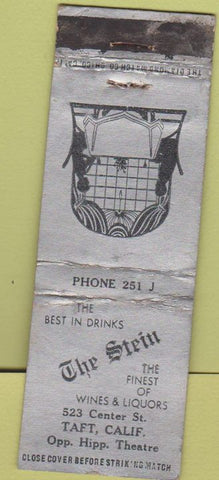 Matchbook Cover - The Stein Restaurant Taft CA WORN