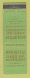 Matchbook Cover - Iron Kettle Country Shop Restaurant Shaftsbury VT