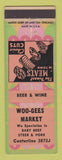 Matchbook Cover - Woo Gees Market Centerline?