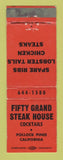 Matchbook Cover - Fifty Grand Steak House Pollock Pines CA
