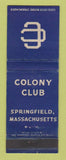 Matchbook Cover - Colony Club Springfield MA WEAR
