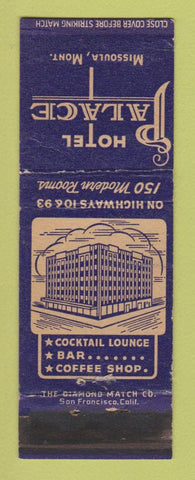 Matchbook Cover - Hotel Palace Missoula MT WORN