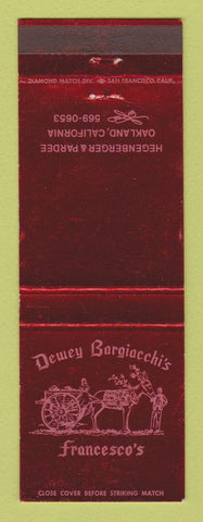 Matchbook Cover - Dewey Bargiocchi's Francesco's Oakland CA