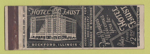 Matchbook Cover - Hotel Faust Rockford IL WORN