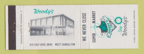Matchbook Cover - Woody's Supermarket West Carrollton OH