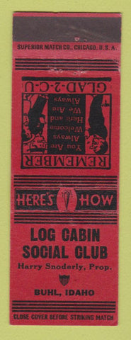Matchbook Cover - Log Cabin Social Club Buhl ID