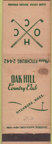 Matchbook Cover - Oak Hill Country Club Fitchburg MA WEAR