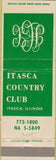 Matchbook Cover - Itasca Country Club Itasca IL