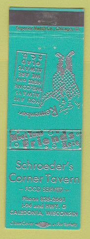 Matchbook Cover - Schroeder's Corner Tavern Caledonia WI