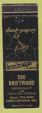 Matchbook Cover - Driftwood Restaurant Chestertown MD