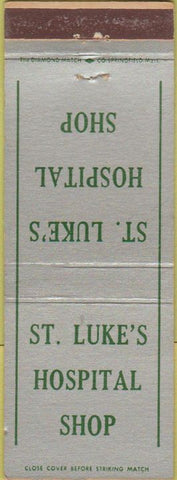 Matchbook Cover - St Luke's Hospital Shop now town OLD