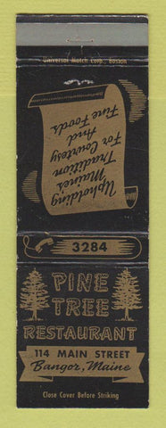 Matchbook Cover - Pine Tree Restaurant Bangor ME