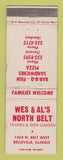Matchbook Cover - Wes & Al's North Belt Tavern Belleville IL WORN