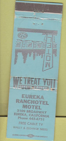 Matchbook Cover - Eureka Ranchotel Motel Eureka CA
