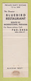Matchbook Cover - Bluebird Restaurant Morristown IN