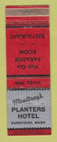 Matchbook Cover - Moultray's Planters Hotel Sunnyside WA WORN