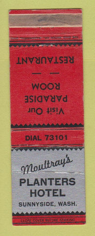 Matchbook Cover - Moultray's Planters Hotel Sunnyside WA WORN
