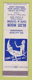 Matchbook Cover - Blue Moon Cafe Tavern Fontana CA girlie