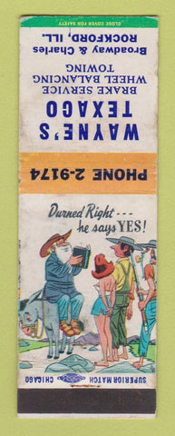 Matchbook Cover - Wayne's Texaco oil Gas Rockford IL hillbilly WORN