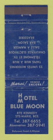 Matchbook Cover - Hotel Motel Blue Moon Ste Marie QC