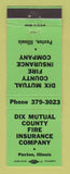 Matchbook Cover - Dix Mutual Fire Insurance Paxton IL GREEN