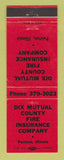 Matchbook Cover - Dix Mutual Fire Insurance Paxton IL RED