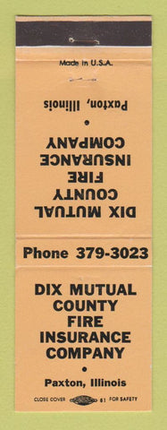 Matchbook Cover - Dix Mutual Fire Insurance Paxton IL PEACH