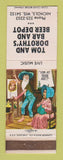 Matchbook Cover - Tom and Dorothy's Bar Nichols WI hillbilly WEAR