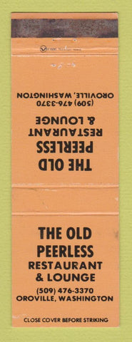 Matchbook Cover - Old Peerless Restaurant Lounge Oroville WA