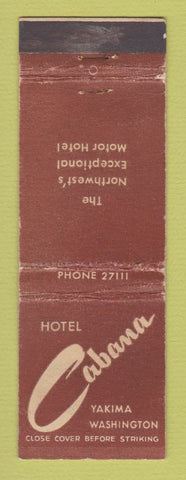 Matchbook Cover - Hotel Cabana Yakima WA WEAR