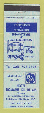 Matchbook Cover - BA oil gas Hotel Domaine Du Relais Bagot QC