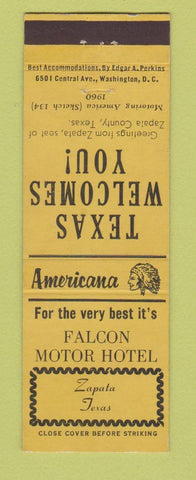 Matchbook Cover - Falcon Motor Hotel Zapata TX Perkins Americana YELLOW