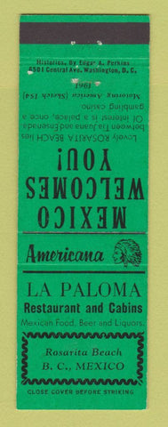 Matchbook Cover - La Paloma Rosarita Beach Mexico Perkins Americana GREEN
