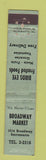 Matchbook Cover - Broadway Market Sacramento CA 12 Strike
