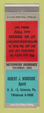 Matchbook Cover - Robert Woodside Insurance Valencia PA
