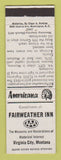 Matchbook Cover - Fairweather Inn Virginia City MT Perkins Americana WHITE