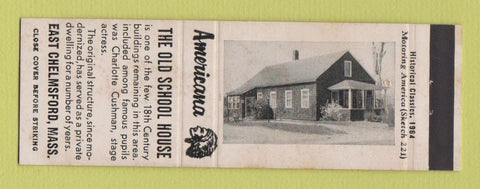Matchbook Cover - Old School House East Chelmsford MA Perkins Americana WHITE